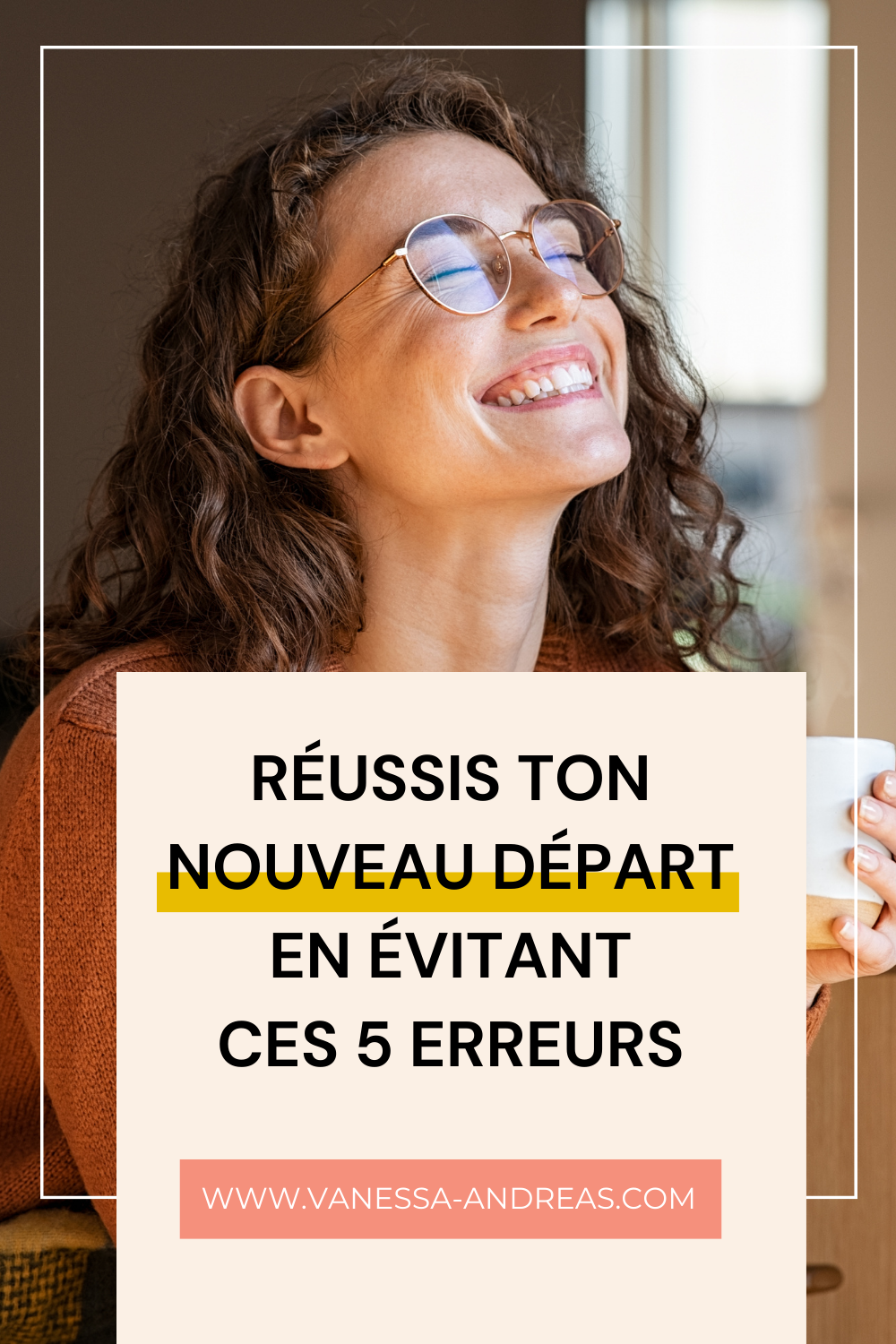 Nouvelle année : 5 erreurs à éviter pour un départ éclatant - Vanessa ...